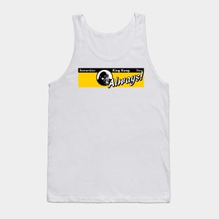 Remember Kongfrontation Parking Sign Tank Top